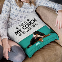 Thumbnail for Custom Dog Photo This Is My Couch Sit Over There Pillow, Custom Gift For Dog Lovers PhuongAn