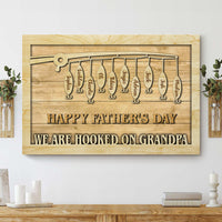 Thumbnail for WE ARE HOOKED ON GRANDPA/DADDY - Personalized Canvas