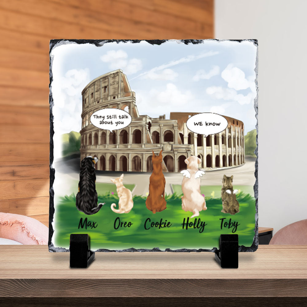 They still talk about you conversation, Pet Memorial Colosseum Slate Photo, Dog Cat Loss Gifts - Jonxifon