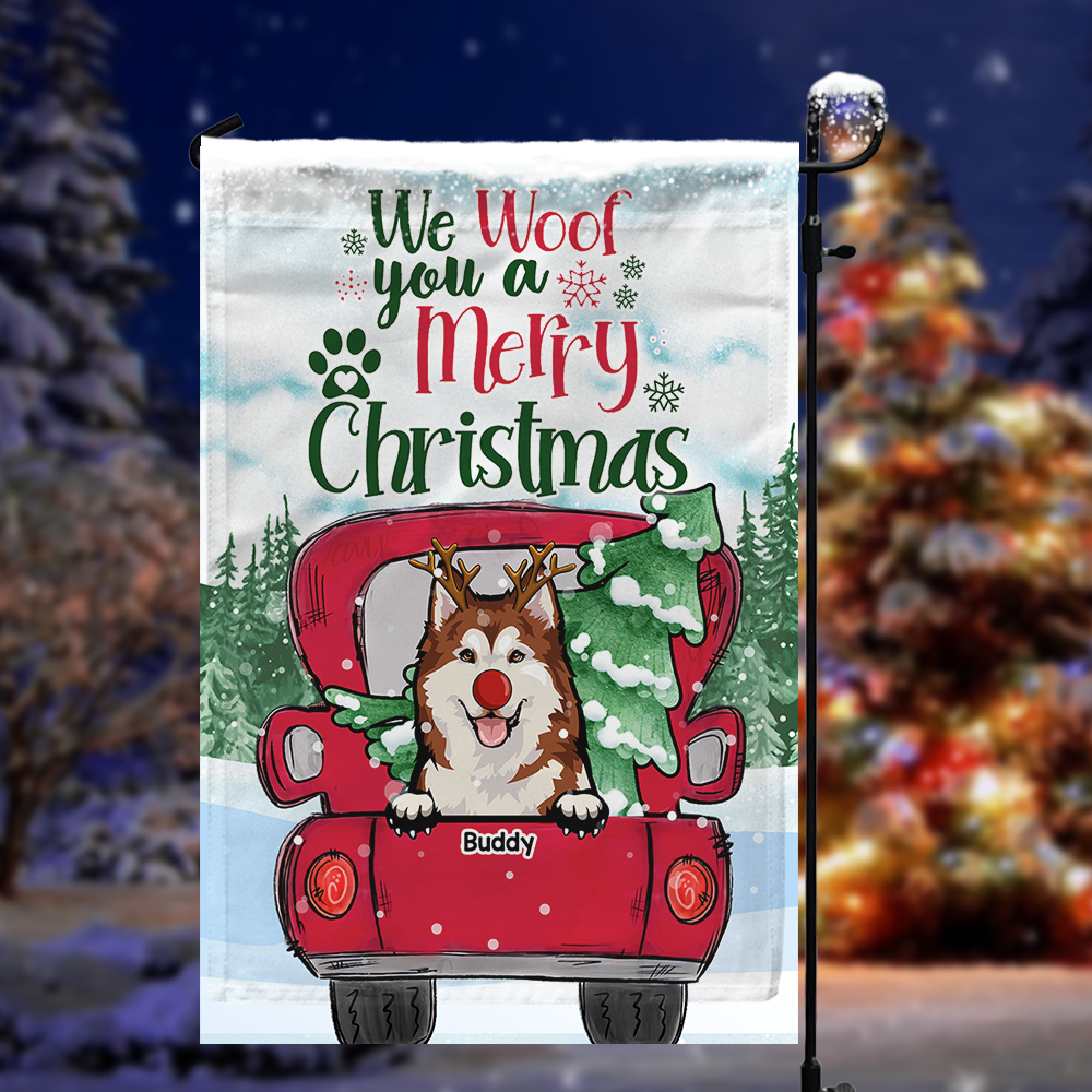 We Woof You A Merry Christmas Red Truck Personalized Dog Flag, Christmas House Decor CHI-YEN