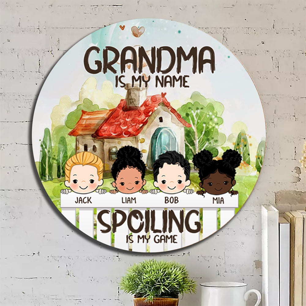 Grandkids Spoiled Here, Gift For Mother's Day, Grandma - Customized Door Sign