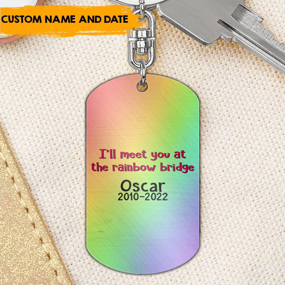 Meet You At The Rainbow Bridge - Personalized 2-sided Keychain, Pet Memorial Gift