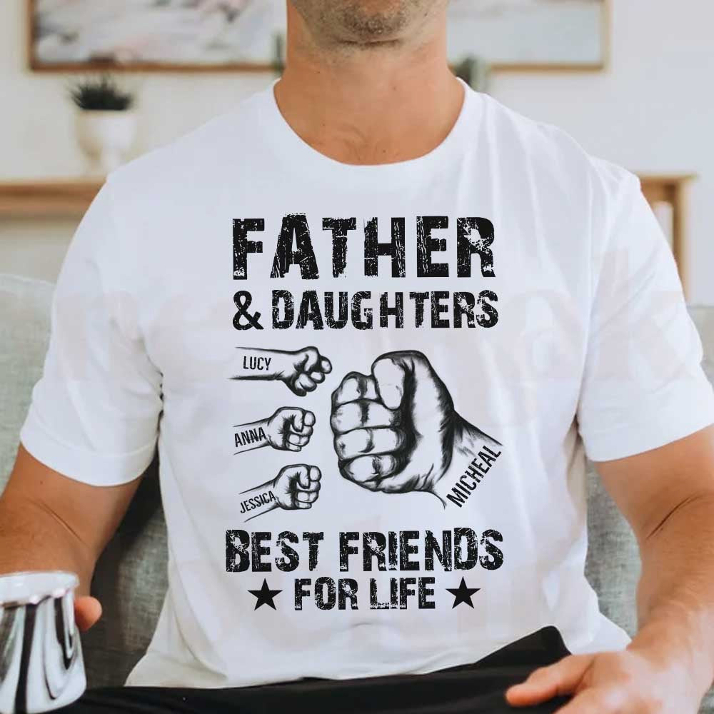 Father And Daughter Best Friends For Life Personalized Shirt