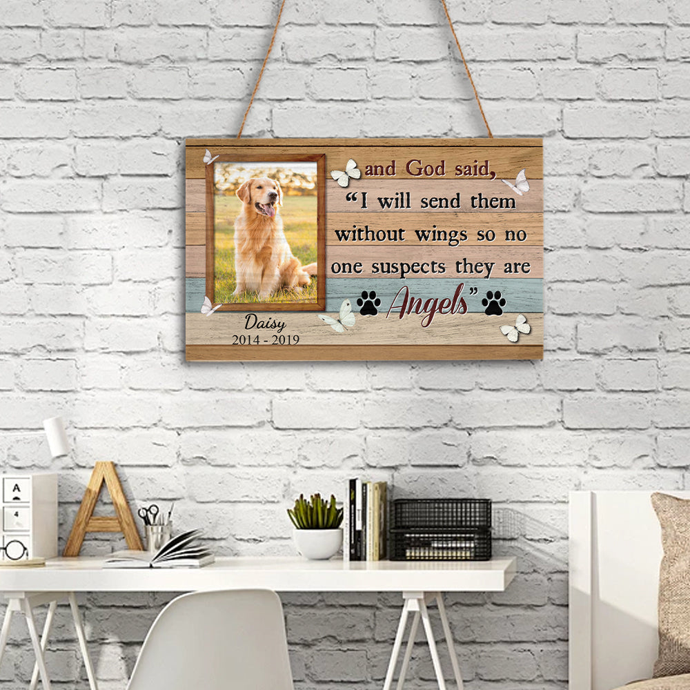 And God Said I Will Send Them Without Wings Memorial Rectangle Wood Sign