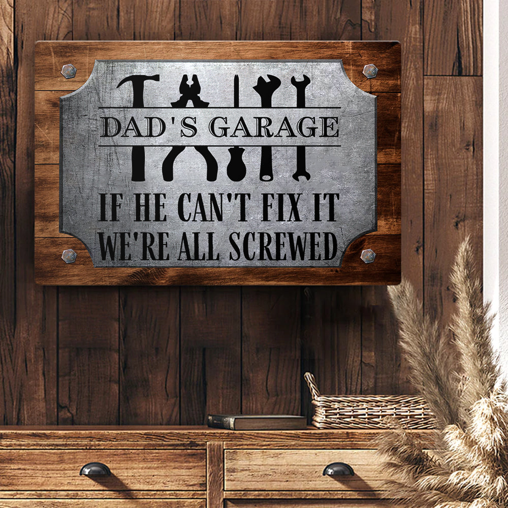 We're all Screwed Garage Sign Personalized Metal Sign