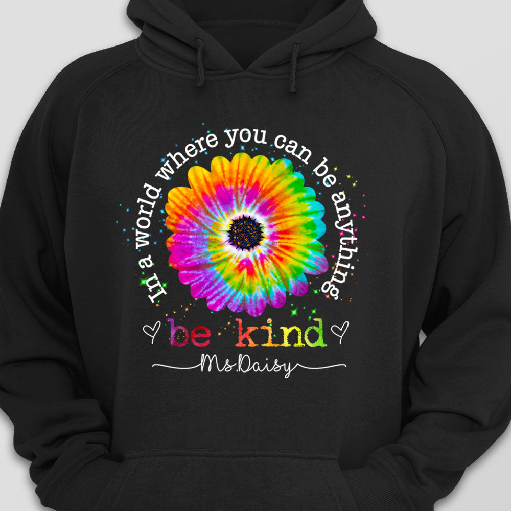 Custom Proud To Be A Teacher Shirt, Be Kind T-shirt/Hoodie