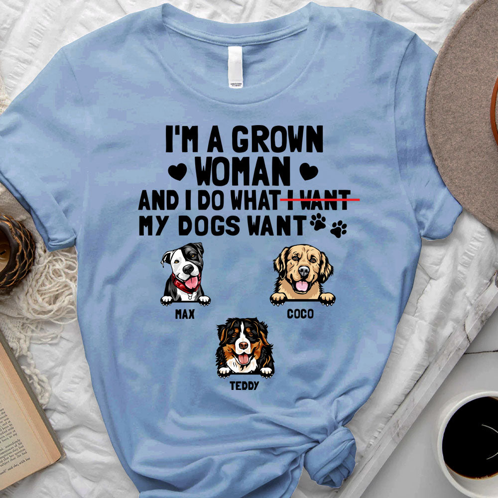 I do what my dog wants Personalized T-shirt