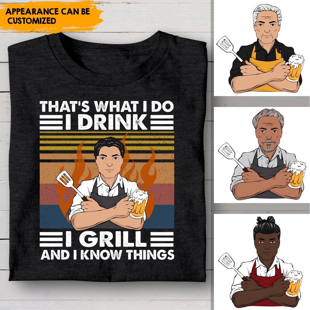 That's What I Do I Drink I Grill Personalized T-shirt