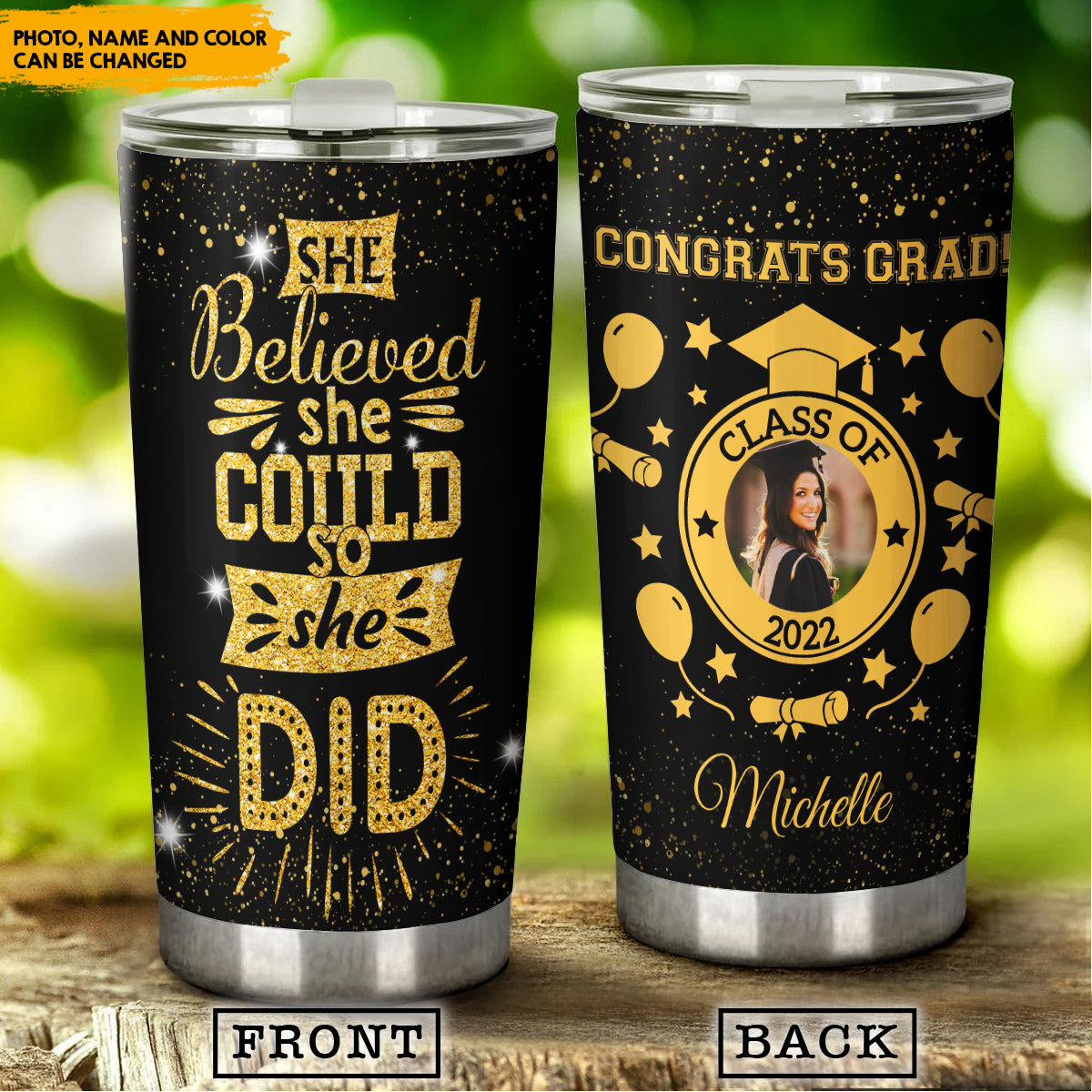 She believe she could so she did - Personalized Tumbler, Graduation Gifts