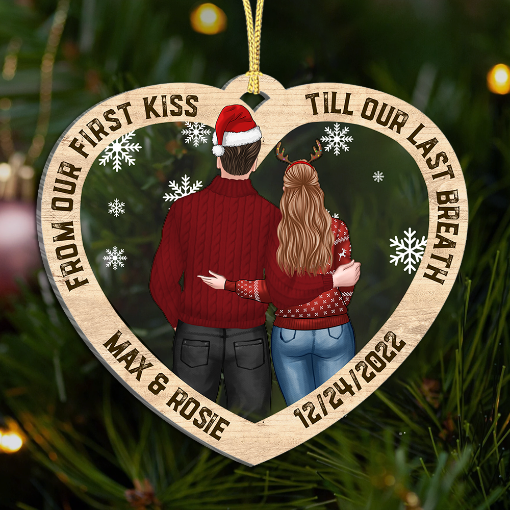 From First Kiss Till Last Breath Personalized Love Couple Printed Acrylic Ornament