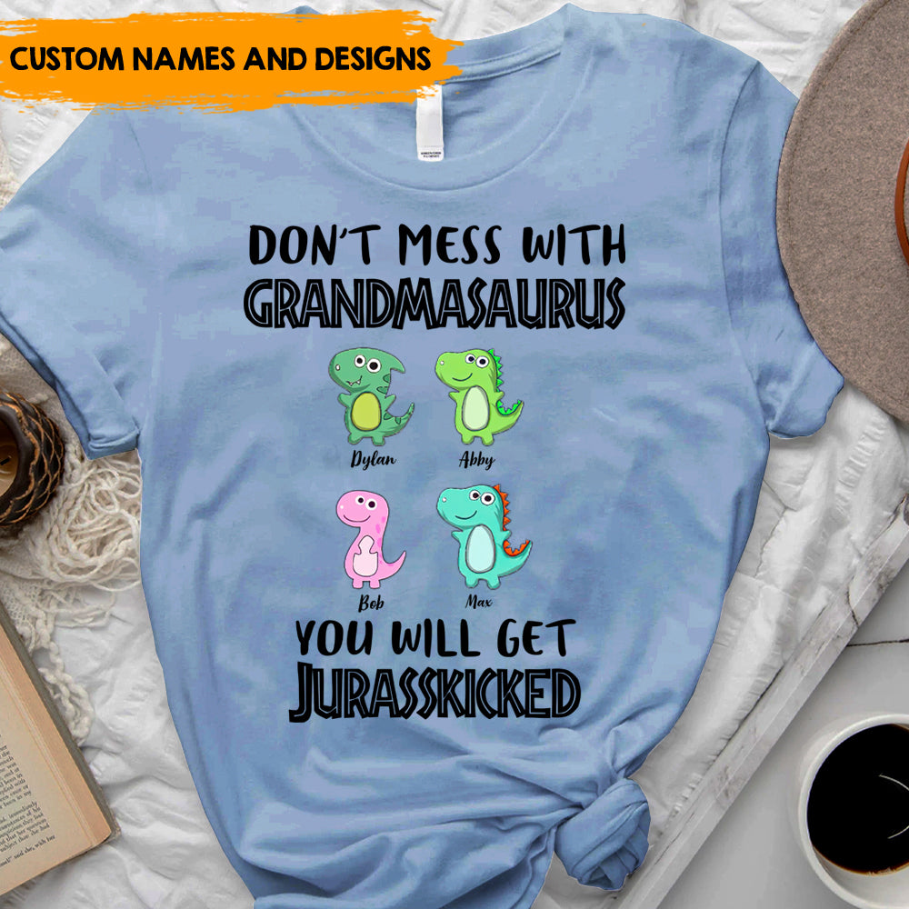 Don't Mess With Mamasaurus - Personalized T-Shirt, Gift For Mother's Day