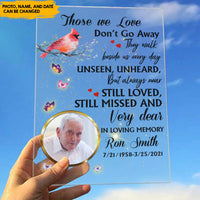 Thumbnail for Those We Love Don't Go Away - Personalized Acrylic Plaque