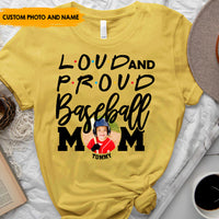 Thumbnail for Loud & Proud Baseball Mom - Customized T-Shirt For Baseball Mom