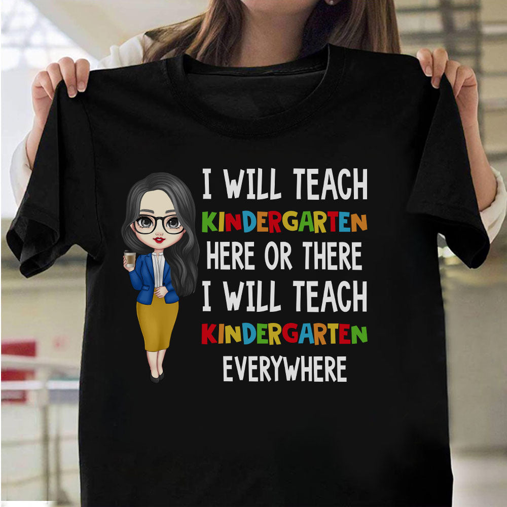 Teach Here There Everywhere Teacher Shirt, Back To School Gift