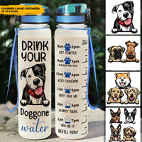 Thumbnail for DRINK YOUR DOGGONE WATER - Custom Water Tracker Bottle