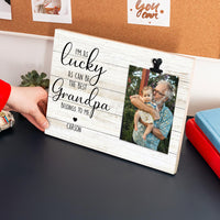 Thumbnail for LUCKY as can be the best - Personalized Photo clip frame