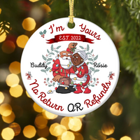 Thumbnail for Personalized I'm Yours No Refund Santa Claus Couple Printed Ceramic Ornament, Gift For Grandparent