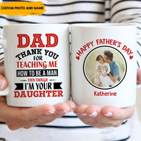 Thumbnail for Thanks for Teaching Me to Be a Man - Personalized white mug