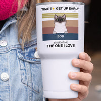 Thumbnail for Time To Get Up Early- 30oz Personalized 304 Grade Stainless Steel Cat Tumbler - Jonxifon