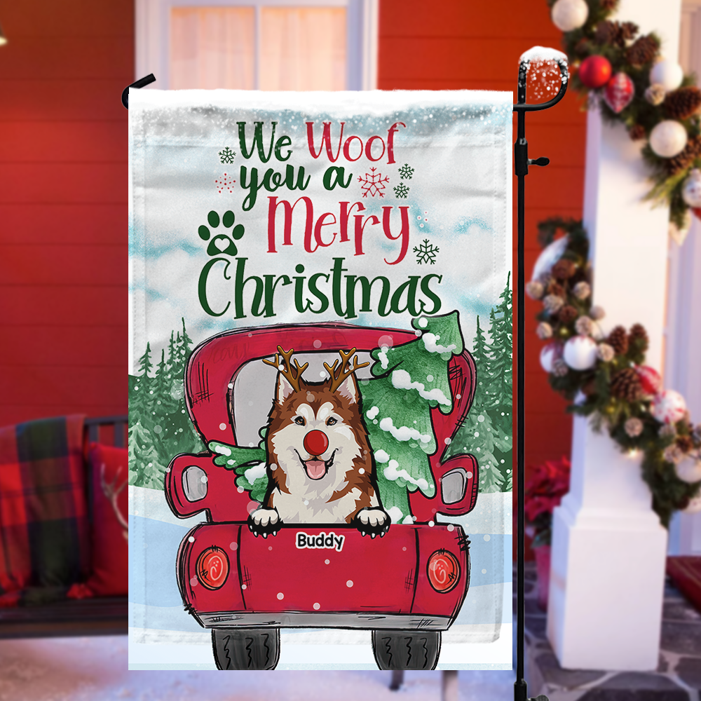 We Woof You A Merry Christmas Red Truck Personalized Dog Flag, Christmas House Decor CHI-YEN