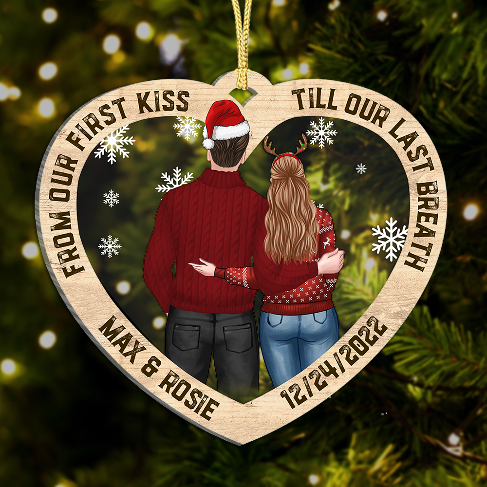 From First Kiss Till Last Breath Personalized Love Couple Printed Acrylic Ornament