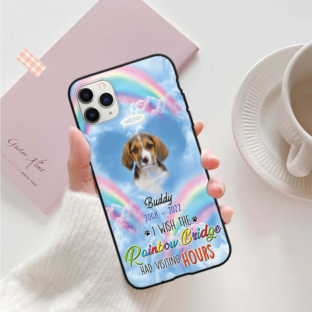 Personalized Photo Wish The Rainbow Bridge Had Visiting Hours Silicone Phone Case, Memorial Gift For Dog, Cat