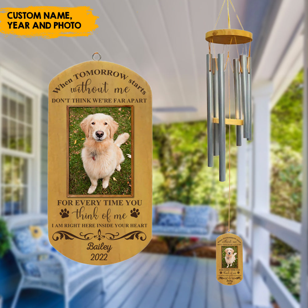 When tomorrow starts without me - Personalized Wind Chimes