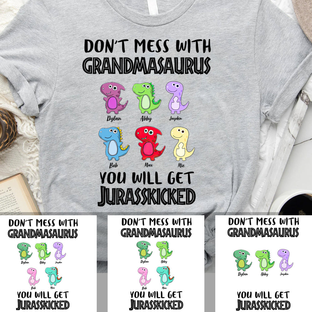 Don't Mess With Mamasaurus - Personalized T-Shirt, Gift For Mother's Day