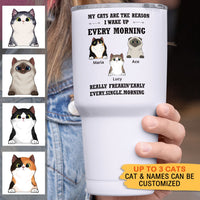 Thumbnail for My Cat Is The Reason I Wake Up Every Morning - Personalized 304 Grade Stainless Steel Cat Tumbler 30oz - Jonxifon