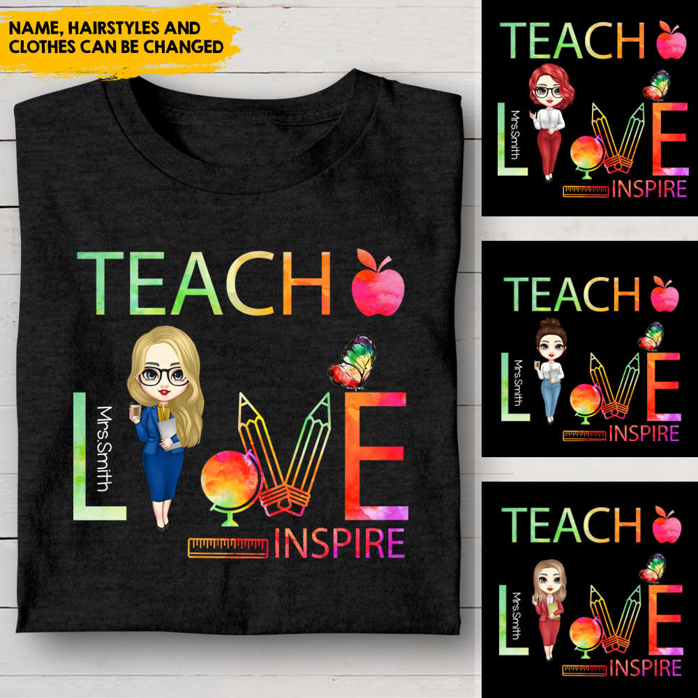 Teach Love Inspire Teacher Tshirt, Custom Gift for Back To School 2022