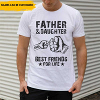 Thumbnail for Father And Daughter Best Friends For Life Personalized Shirt