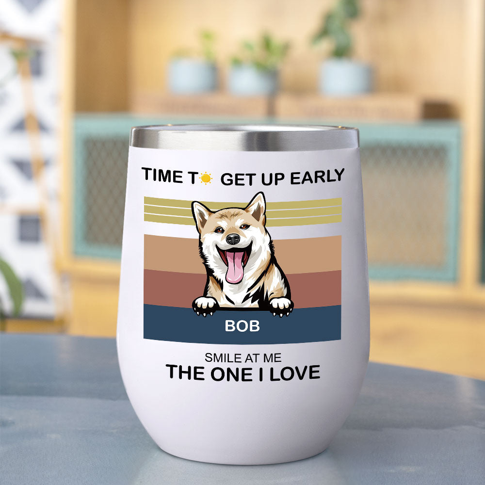 Time To Get Up Early- 12oz Personalized 304 Grade Stainless Steel Dog Tumbler - Jonxifon