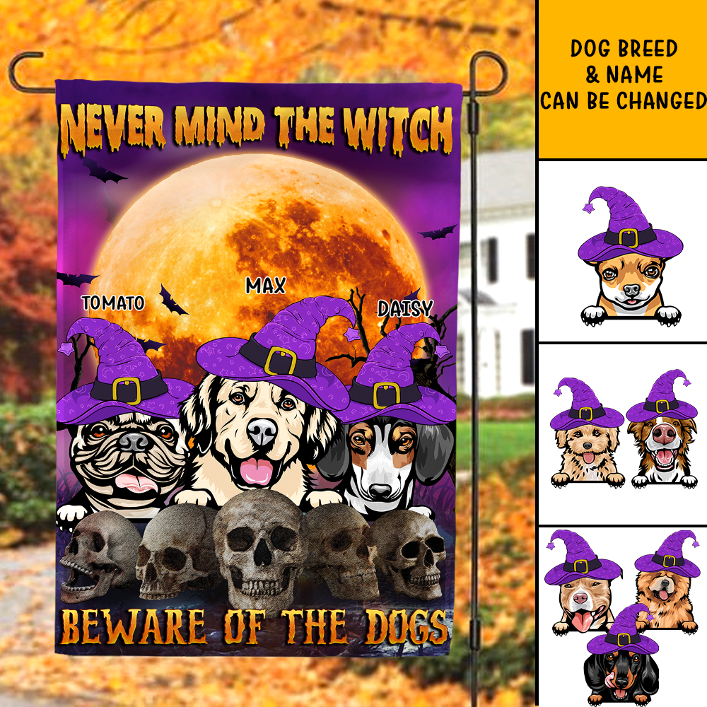 Never Mind The Witch Garden Flag, DIY Gift For Dog Lovers CT-DIEP