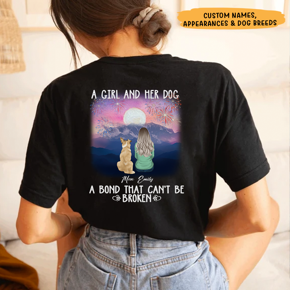 A Girl Her Dog A Bond That Can't Be Broken - Customized Shirt, Perfect Shirt For Dog Lover