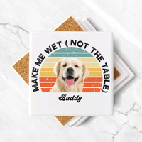 Thumbnail for Make Me Wet Pet Photo Square Stone Coaster