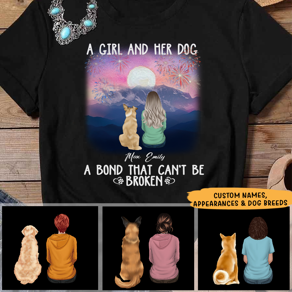 A Girl Her Dog A Bond That Can't Be Broken - Customized Shirt, Perfect Shirt For Dog Lover