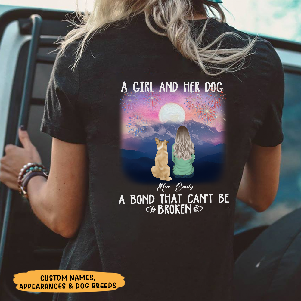 A Girl Her Dog A Bond That Can't Be Broken - Customized Shirt, Perfect Shirt For Dog Lover