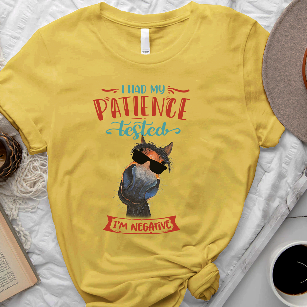 I Had My Patience Tested Horse Shirt- For Horse Lover, For Animal Lover