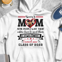 Thumbnail for Senior Mom I Raised My Inspiration 2022 - Personalized Shirt, Graduation T-shirt