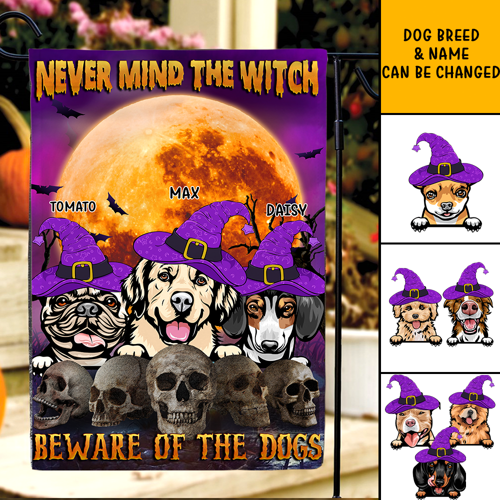 Never Mind The Witch Garden Flag, DIY Gift For Dog Lovers CT-DIEP