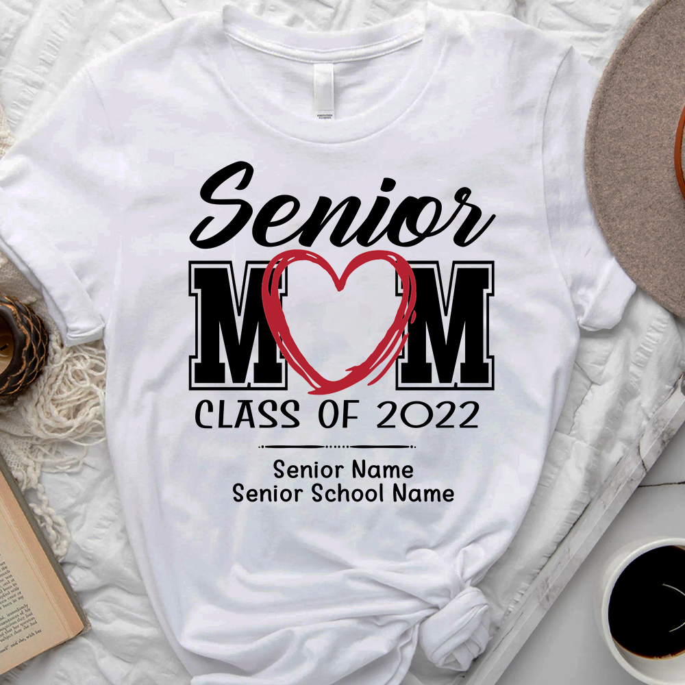 Senior Mom Class Of 2022 Graduate Shirt, Graduation T-shirt