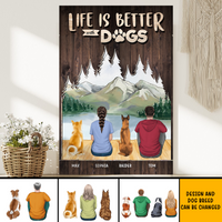 Thumbnail for Life Is Better With Dogs Canvas, Best Printed Gift For Dog Lovers JonxiFon