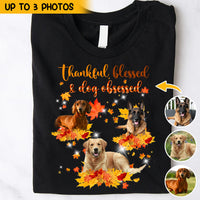 Thumbnail for Thankful, Blessed & Dog Obsessed Dog Fall T-shirt, Custom Dog Gift CustomCat