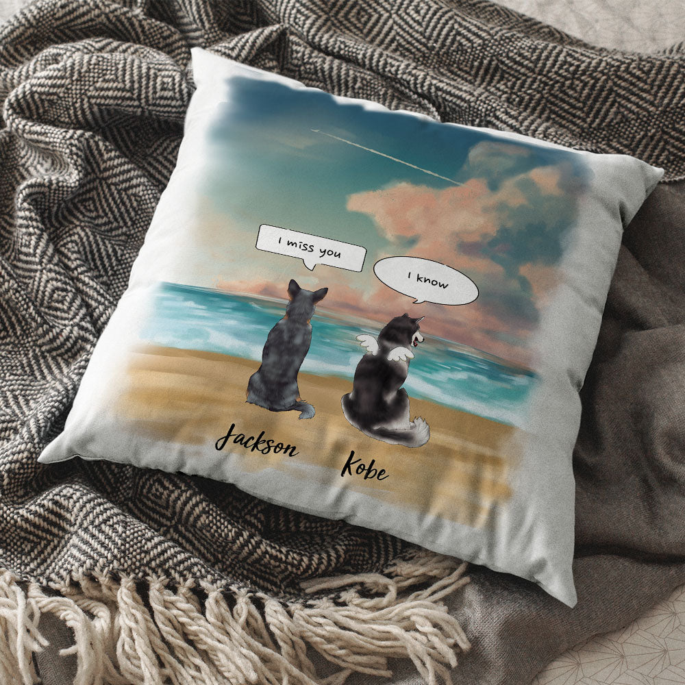 I Miss You Conversation Throw Pillow - Fluffy Dog & Cat Memorial Gifts - Jonxifon