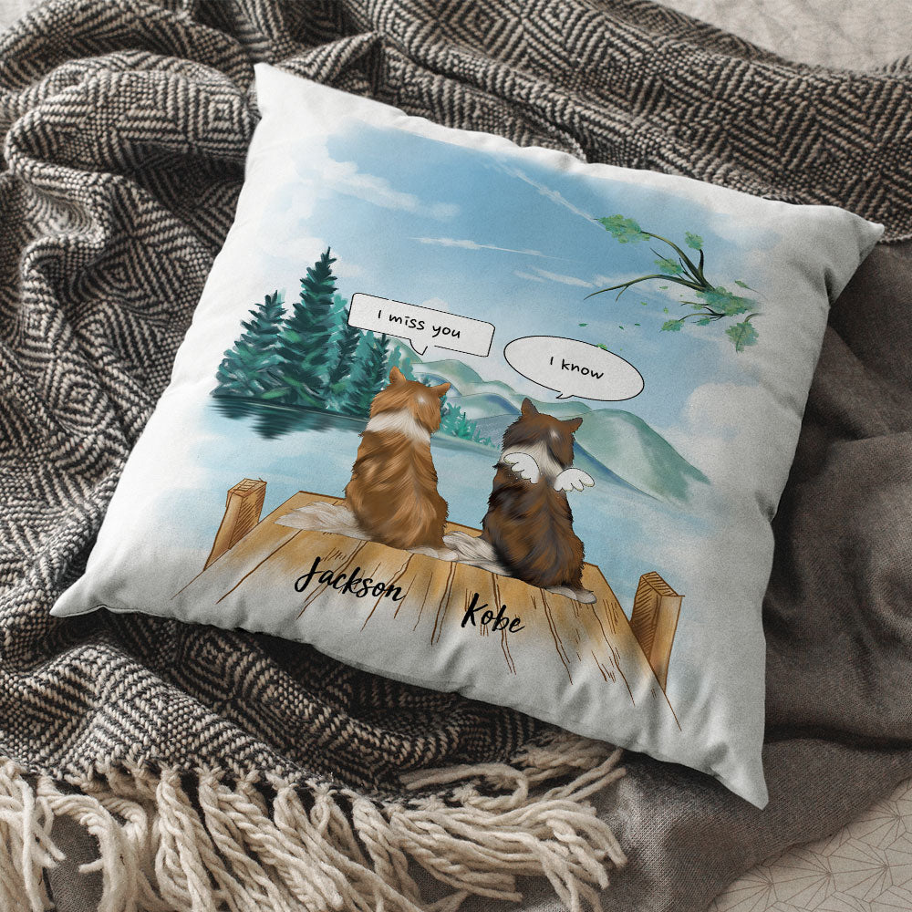 I Miss You Conversation Throw Pillow - Fluffy Dog & Cat Memorial Gifts - Jonxifon