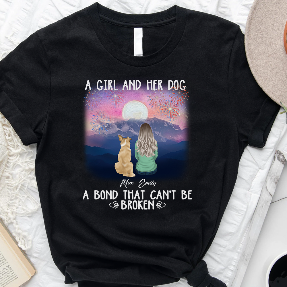 A Girl Her Dog A Bond That Can't Be Broken - Customized Shirt, Perfect Shirt For Dog Lover