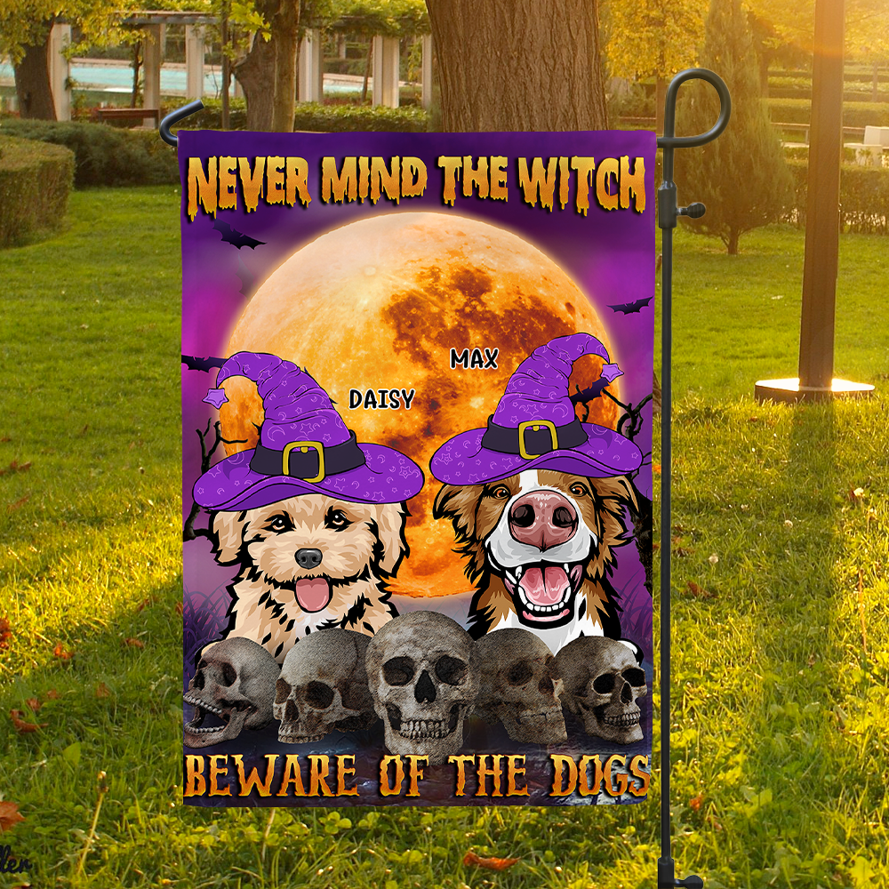 Never Mind The Witch Garden Flag, DIY Gift For Dog Lovers CT-DIEP