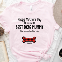 Thumbnail for We Love You More Than We Love Treats Dog Shirt, Mother's Day Gift