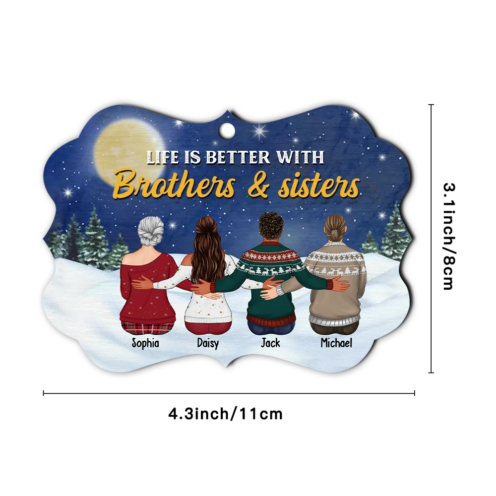 Life Is Better With Brothers & Sisters Benelux Shaped Wood Christmas Ornament DUNG-DIEP