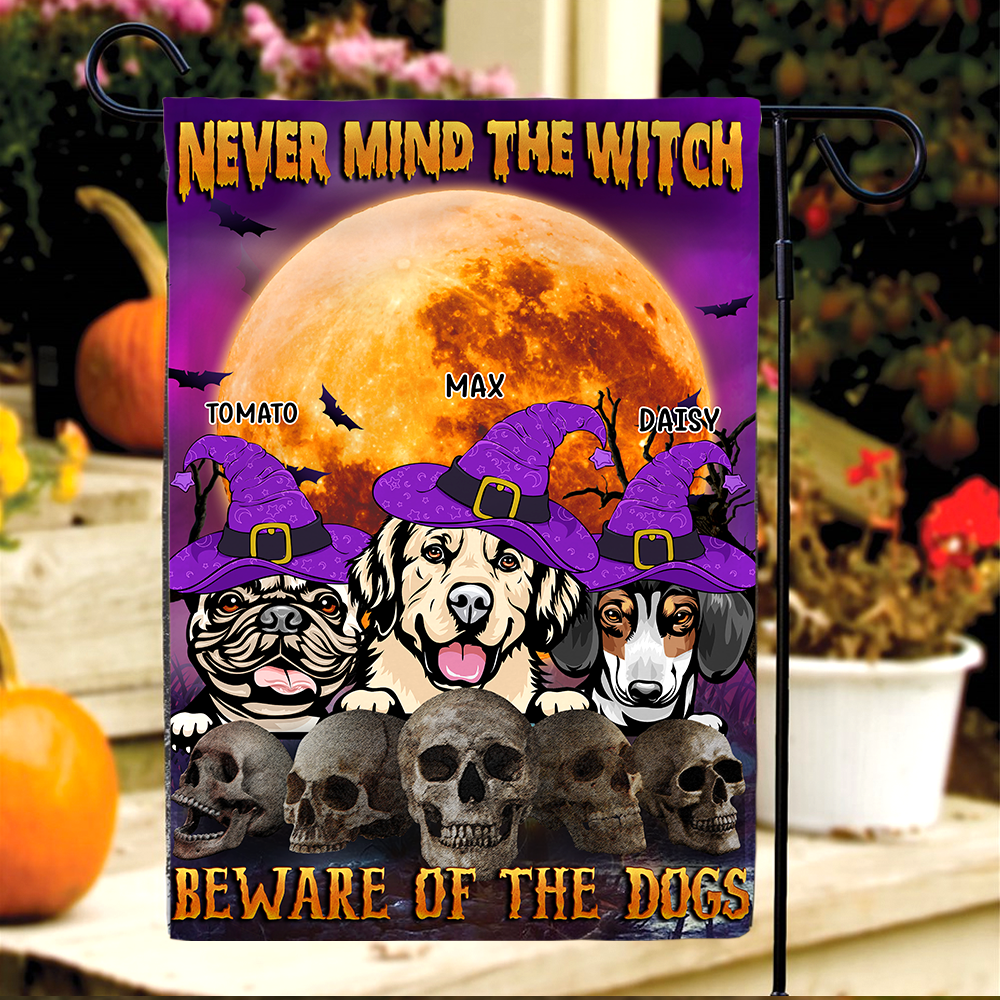 Never Mind The Witch Garden Flag, DIY Gift For Dog Lovers CT-DIEP